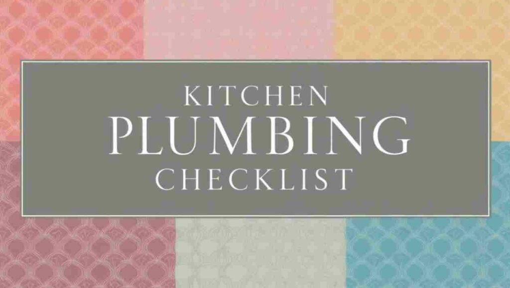 Kitchen Plumbing Checklist